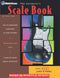 The Guitarist's Scale Book: Over 400 Guitar Scales & Modes - Peter Vogl