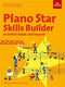 Piano Star  Skills Builder to Initial grade and beyond