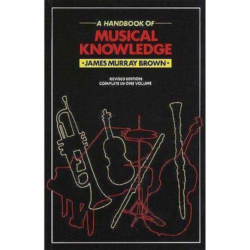 A Handbook of Musical Knowledge