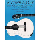 A Tune A Day For Classical Guitar