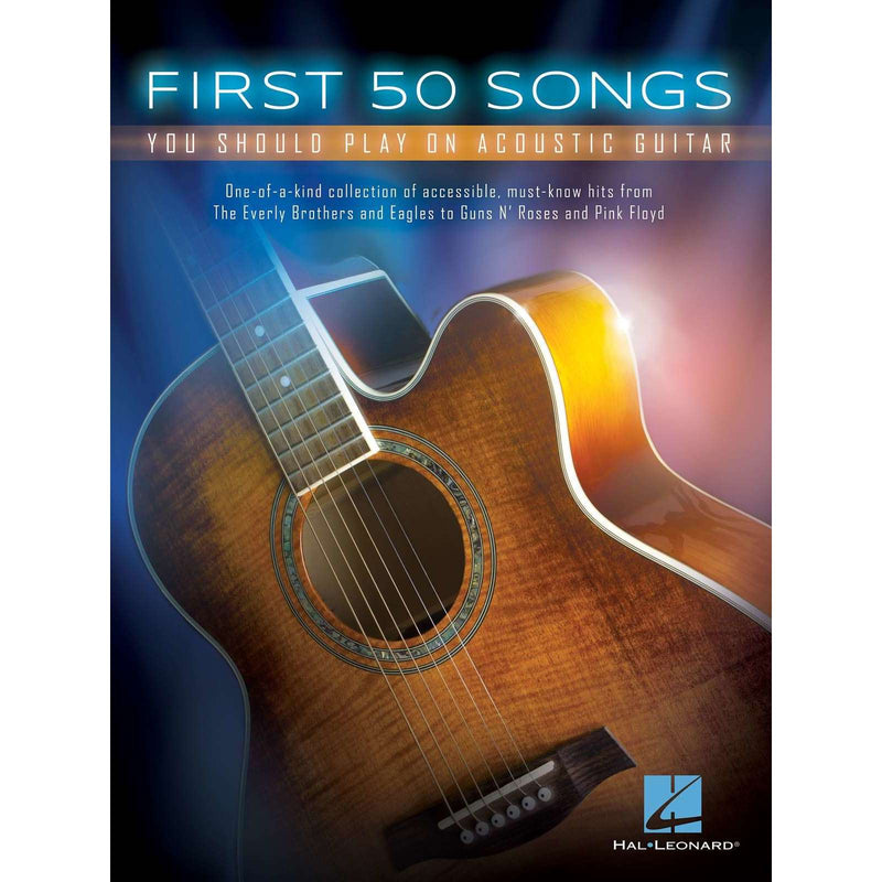 First 50 Songs: You Should Play on Acoustic Guitar