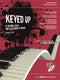 Keyed Up (incl. CD)