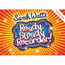 Ready, Steady Recorder! With CD - Sarah Watts