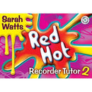 Red Hot Recorder Tutor 2 With CD - Sarah Watts