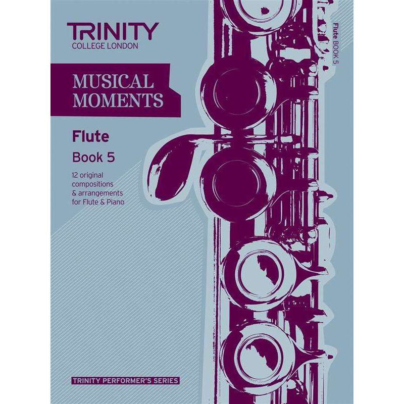 Trinity College London: Musical Moments (for Flute)