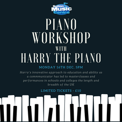 Piano workshop at Sutton Music Centre 16th December 2024, 5pm
