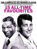 The Complete Keyboard Player Songbook: 15 All-Time Favourites