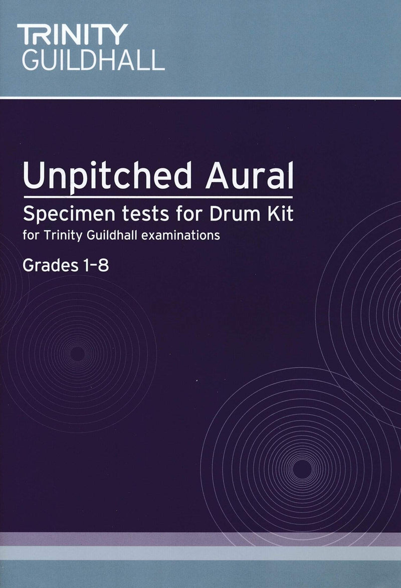 Trinity Unpitched Aural - Specimen Tests for Drum Kit (Grades 1-8)