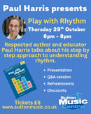 Ticket for Paul Harris Rhythm workshop. Thursday 29th October 2026