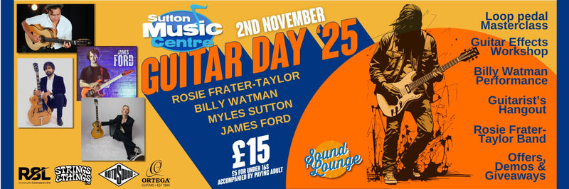 Sutton Music Centre’s Guitar Day ‘25 - Sunday 2nd November 2025