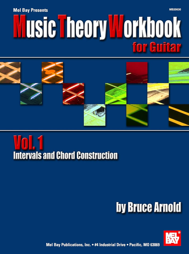 Music Theory Workbook For Guitar Vol. 1 Intervals and Chord Construction - Bruce Arnold