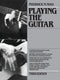 Playing The Guitar - Frederic. M.Noad - Classical Guitar  (Pre Owned)