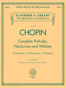 Chopin Complete Preludes, Nocturnes and Waltzes for Piano - Schirmer's Library