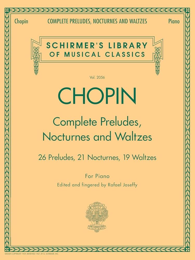 Chopin Complete Preludes, Nocturnes and Waltzes for Piano - Schirmer's Library