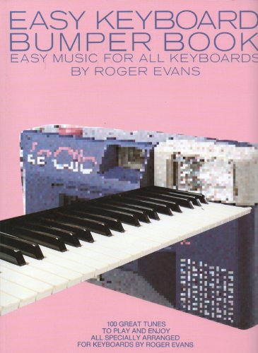(Pre-Loved) Easy Keyboard Bumper Book - Easy Music for All Keyboards - Rodger Evans