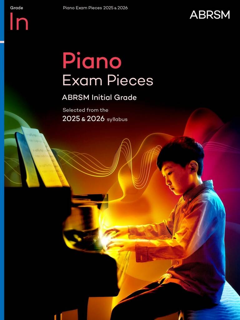 NEW Abrsm Piano Exam Pieces 2025 & 2026 Syllabus - Initial