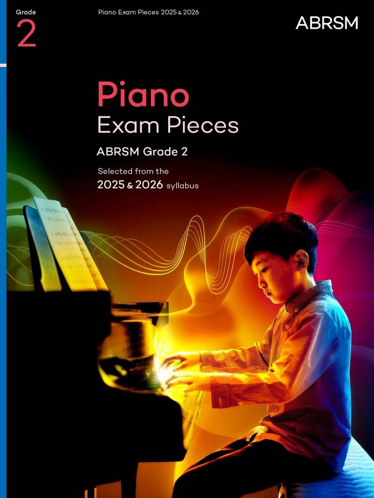 NEW Abrsm Piano Exam Pieces 2025 & 2026 Syllabus - Grade 2