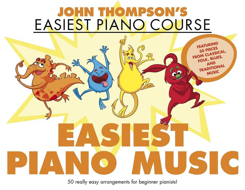 John Thompson's Easiest Piano Course - Easiest Piano Music