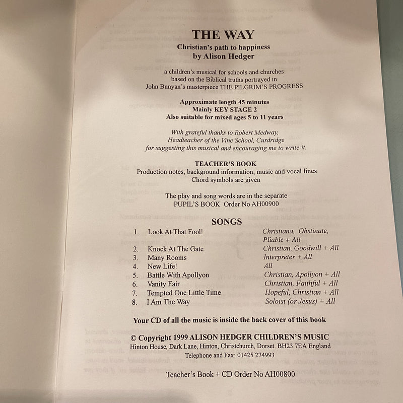 The Way - A Christian's Path To Happiness by Alison Hedger - A Children's Musical with 8 Songs