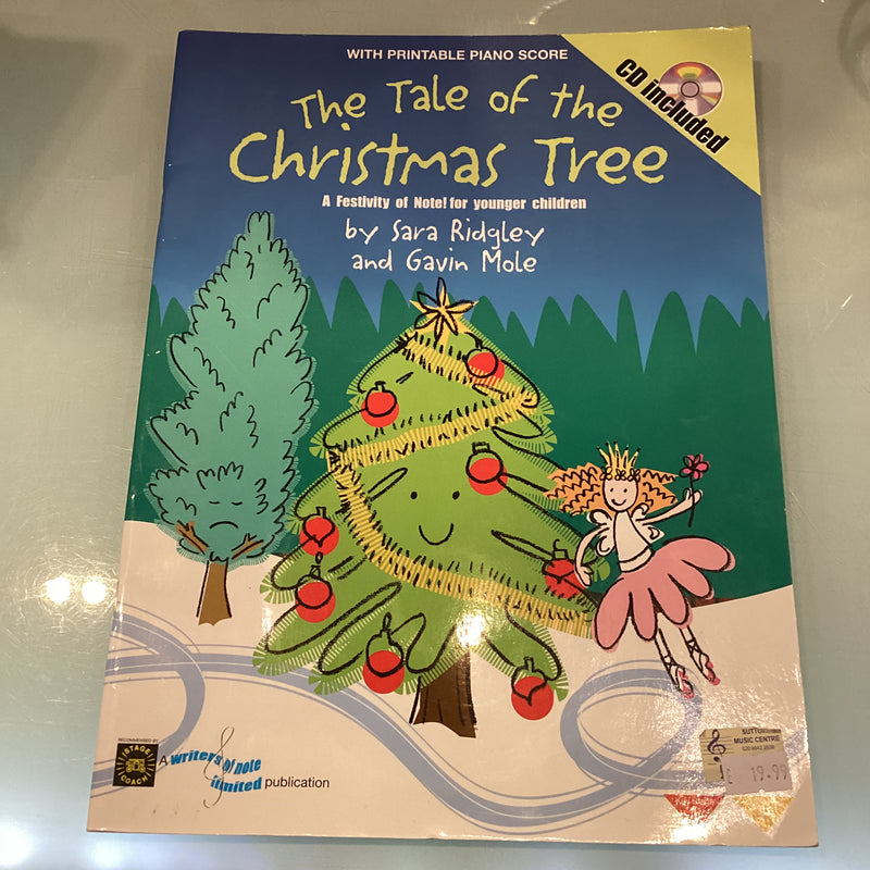 The Tale Of The Christmas Tree - Musical Play For Younger Children - Sara Ridgley and Gavin Mole With CD