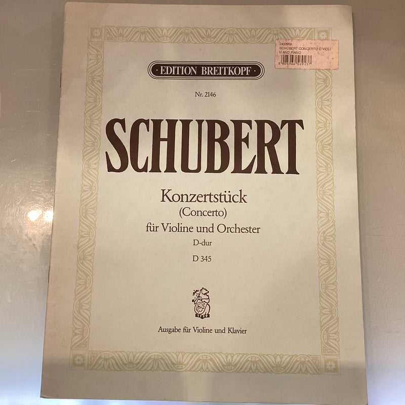 Schubert Konzertstück (Concerto) for Violin and Piano D 345 Nr. 2146