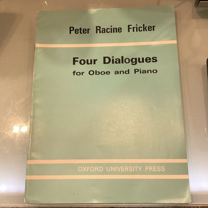 Four Dialogues for Oboe and Piano - Peter Racine Fricker