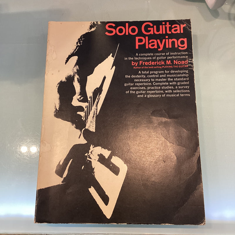 Solo Guitar Playing by Frederick M. Noad