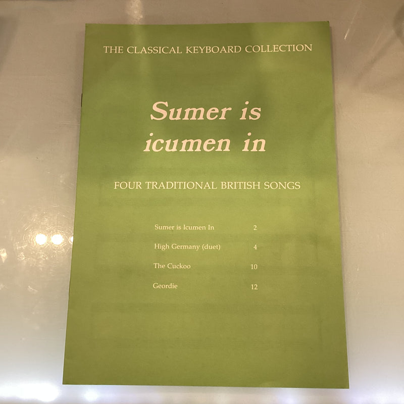 (Pre-Loved) Sumer is Icumen in - Four Traditional British Songs - Classical Keyboard Collection
