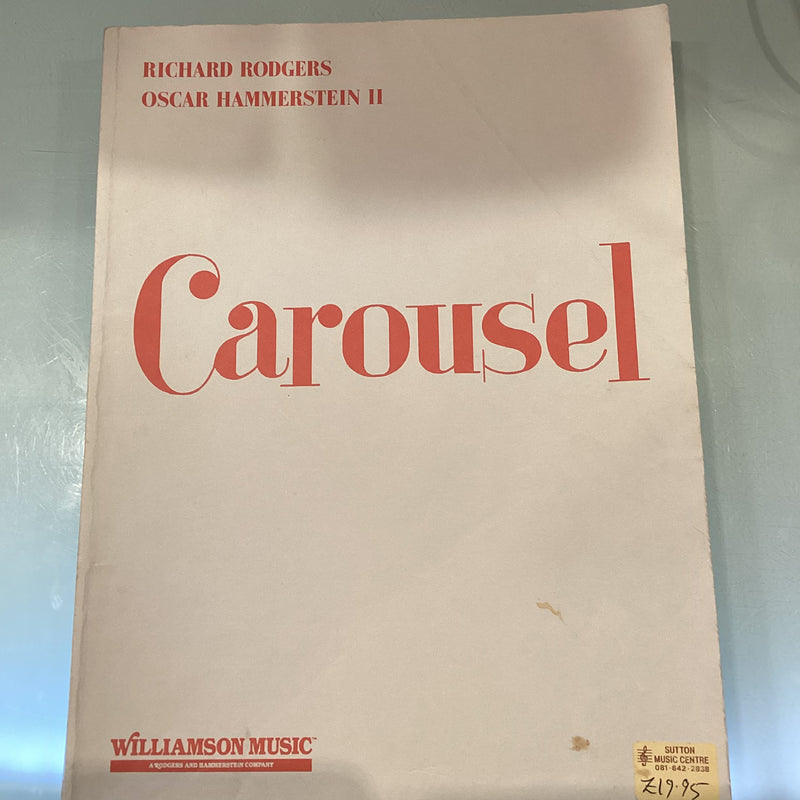 (Pre-Loved) Carousel - Rodgers and Hammerstein II - Voice and Piano