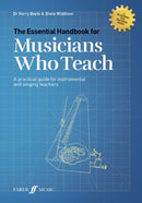 The Essential Handbook for Musicians Who Teach - Boyle & Widdison