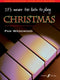It's never too late to play Christmas (Piano Solo)