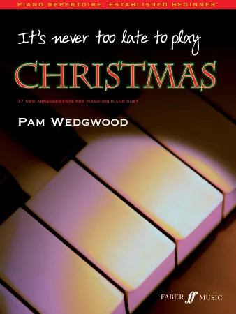 It's never too late to play Christmas (Piano Solo)
