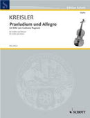 Kreisler: Praeludium und Allegro (For Violin and Piano)