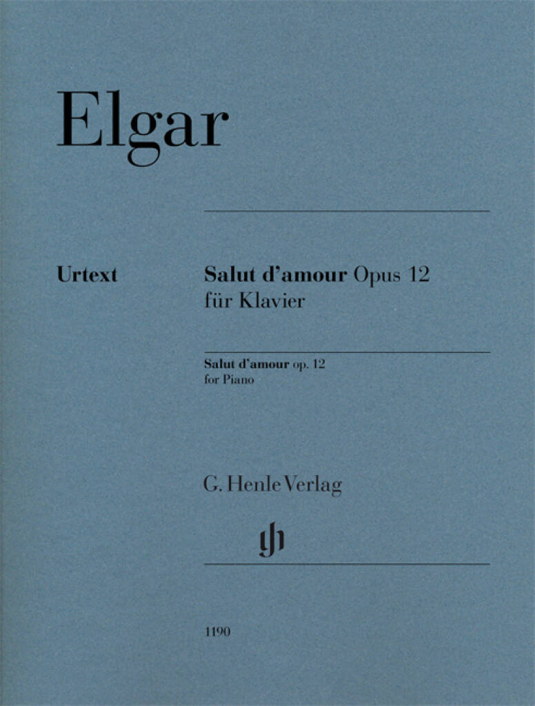 Elgar Salut d'amour Opus 12 Fur Klavier for Piano - Urtext G.Henle Verlag