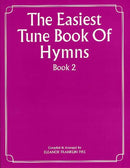 The Easiest Tune Book Of Hymns Book 2