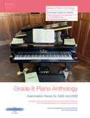 Grade 8 Piano Anthology Examination Pieces for 2025 & 2026 ABRSM