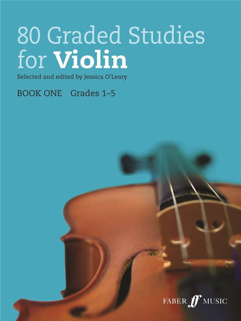 80 Graded Studies for Violin - Book 1 (Grades 1-5)