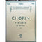 Chopin - Preludes for the Piano Vol.34 - Schirmer's Library of Musical Classics