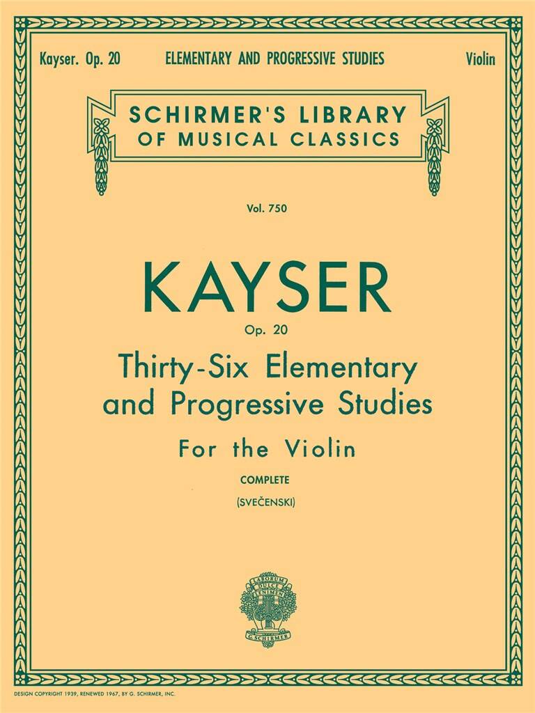 Kayser Op.20 Elementary and Progressive Studies for the Violin (Svecenski) Shirmer Edition