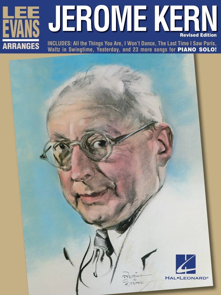 Lee Evans Arranges Jerome Kern - Revised Edition