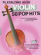 Playalong 50/50: Violin - 50 Pop Hits