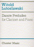 Dance Preludes-Lutoslawski (Clarinet)