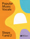 LCM Popular Music Vocals Steps 1 and 2