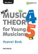 Music Theory For Young Musicians - Grade 4-5 Answer Book (4th Edition)