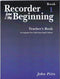 Recorder from the Beginning - Teacher's Book 1