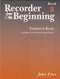 Recorder from the Beginning - Teacher's Book 2