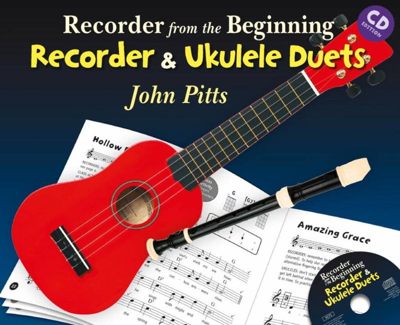 Recorder from the Beginning - Recorder & Ukulele Duets