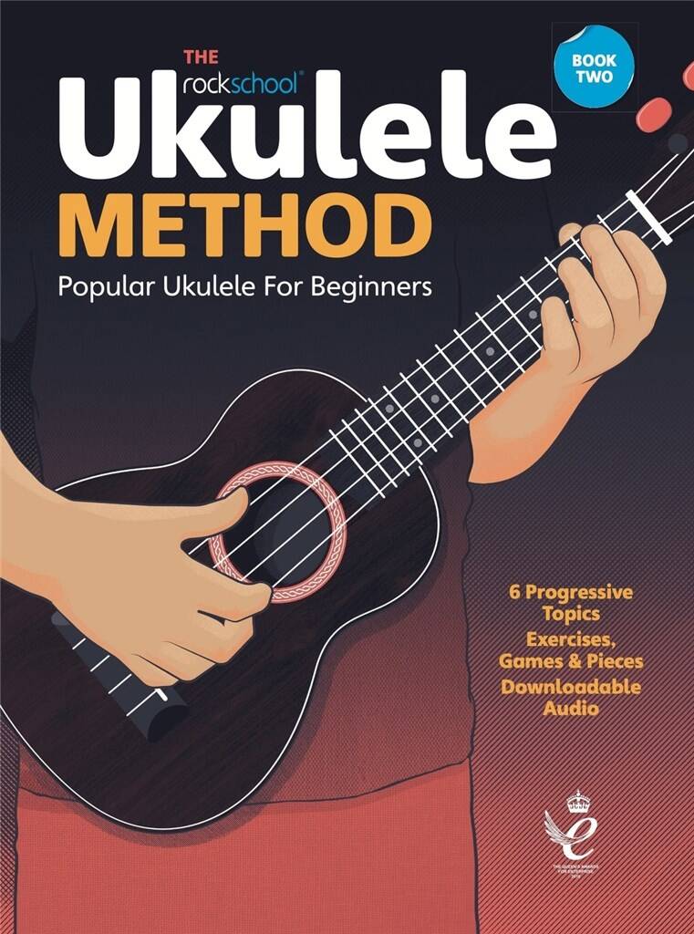 The Rockschool Ukulele Method - Book 2