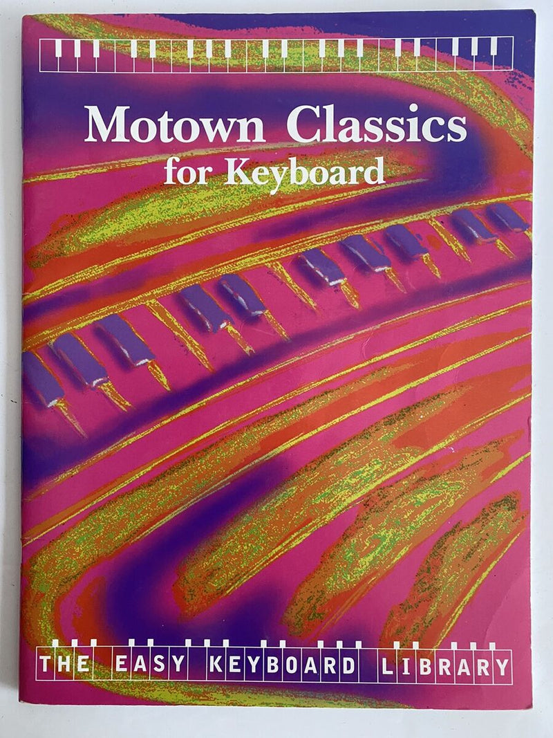 (Pre-Loved) Motown Classics For Keyboard - The Easy Keyboard Library
