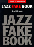 Jazz Fake Book - For All 'C' Instruments (Over 500 Songs)